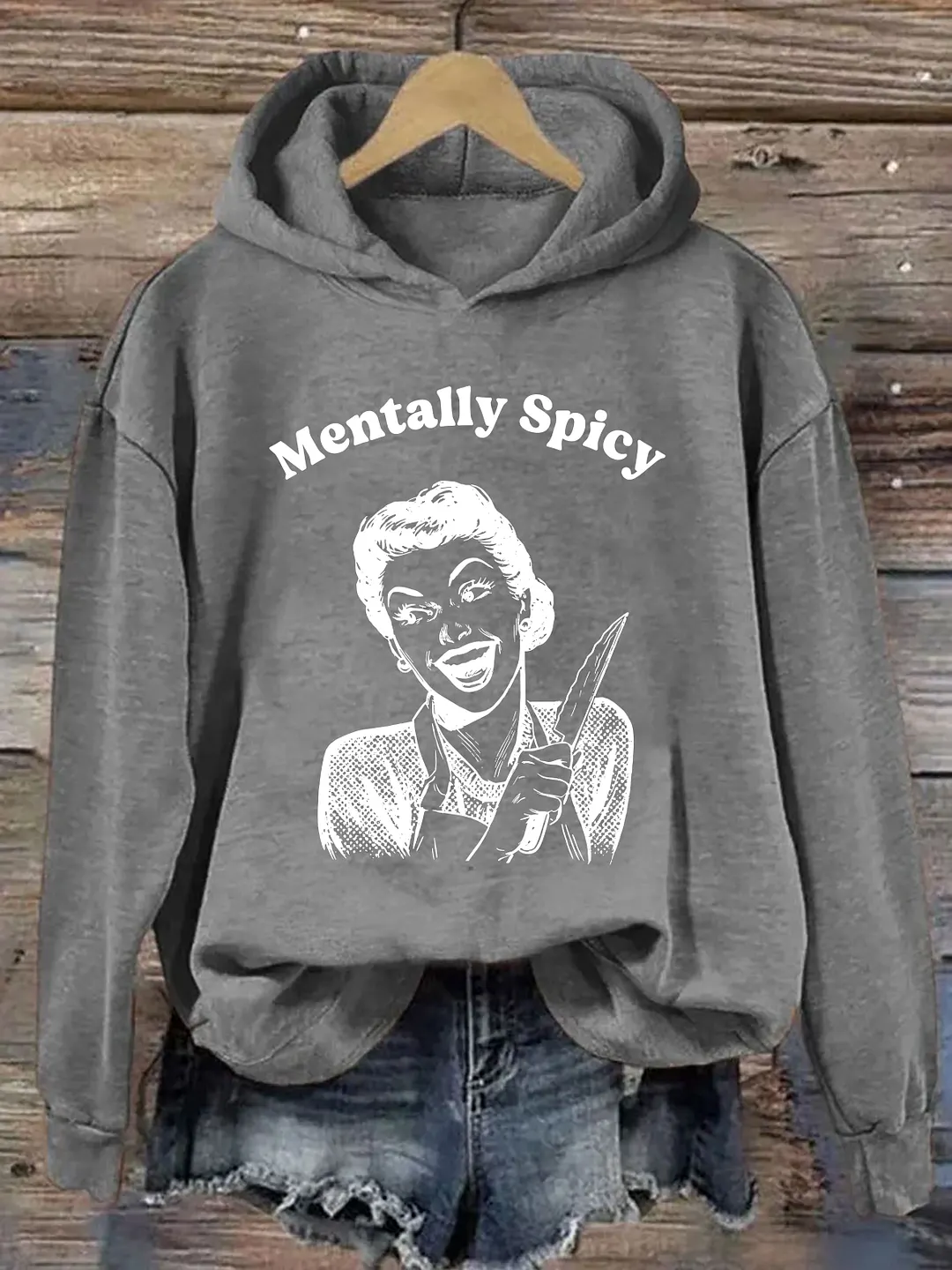 Mentally Spicy Hoodie