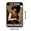 Im Your Huckleberry Doc Holliday Tombstone West Cowboy - Vintage Metal Signs - 20*30cm/30*40cm - Western&Movie