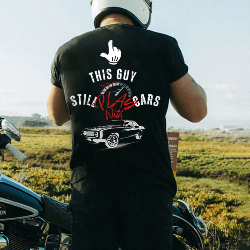 THIS GUY STILL PLAY WITH CARS Classic Car Print Men's T-shirt
