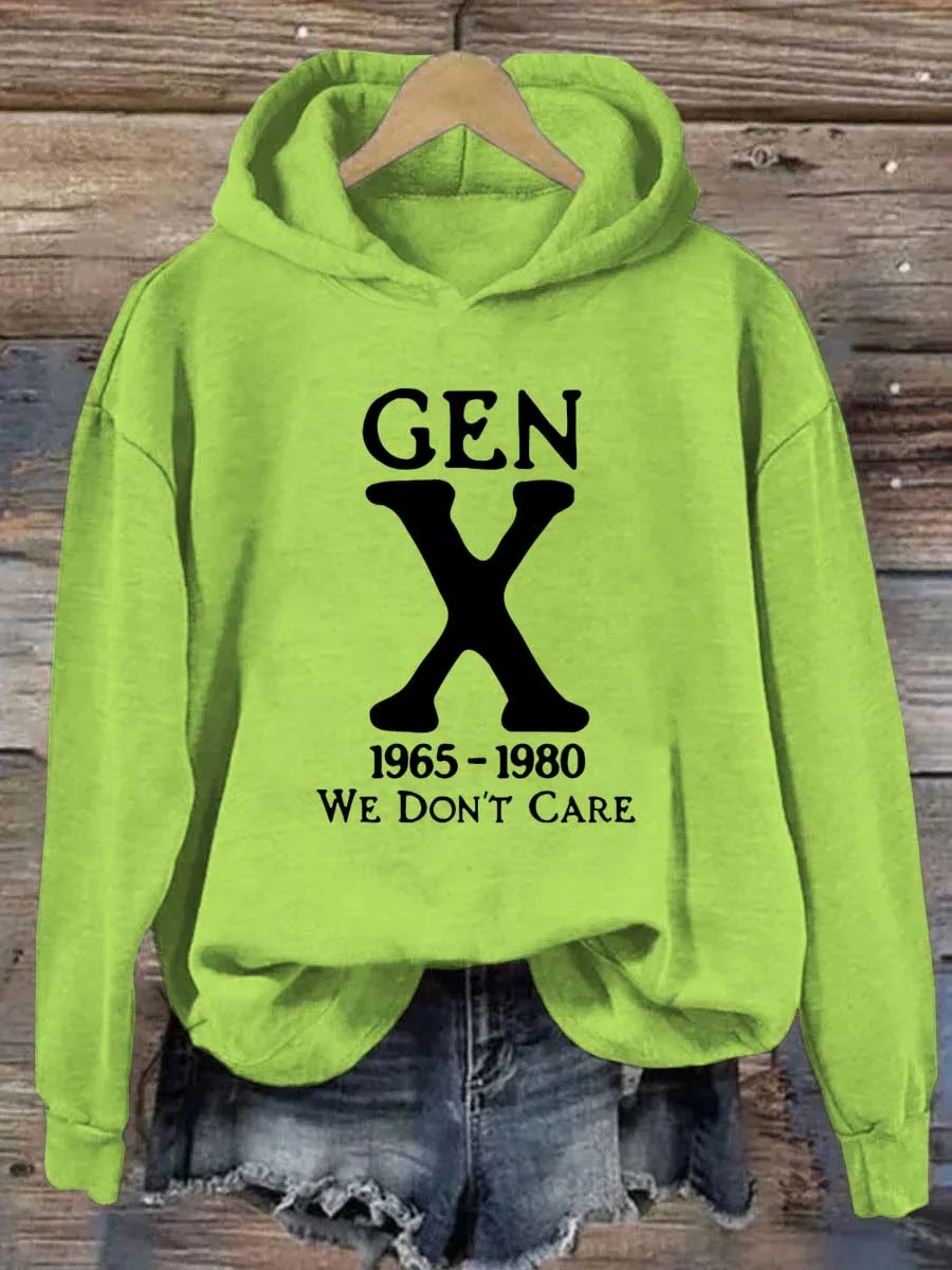 Gen X 1965-1980 We Don't Care Hoodie