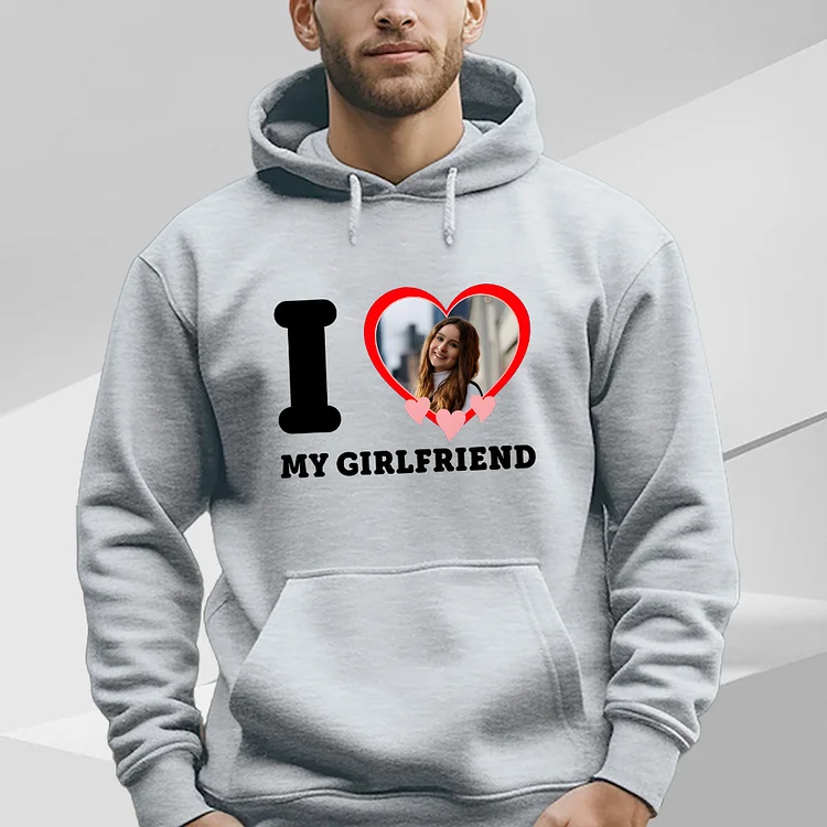 Custom Photo I Love My Girlfriend Sweatshirt, Valentine Gift I Love My Girlfriend Custom Picture, Girlfriend Bootleg Tee Hoodie, Boyfriend Hoodie