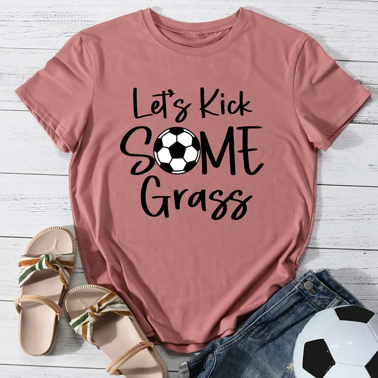 Lets Kick Some Grass T-shirt-014955-Annaletters