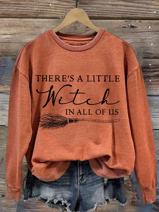 Women's There's A Little Witch In All Of Us Print Round Neck Sweatshirt