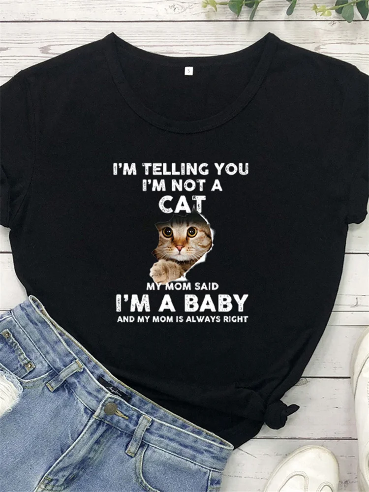 I'm Not A Cat I'm A Baby Funny T Shirt
