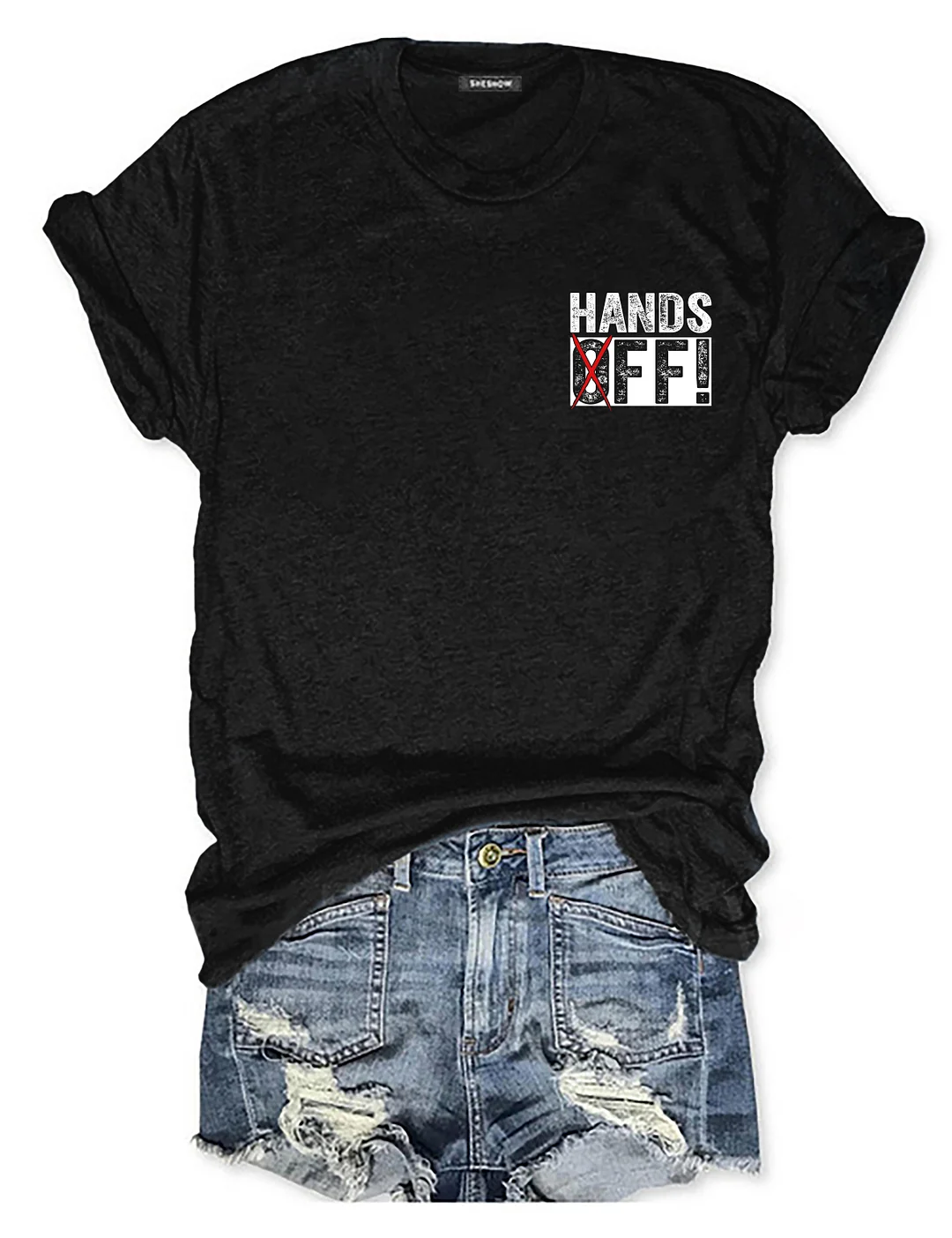 Hands Off T-shirt