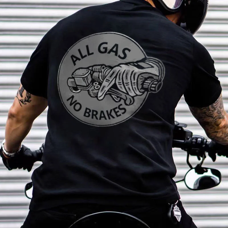 ALL GAS NO BREAKS Handles Rider Graphic Casual Black Print T-shirt