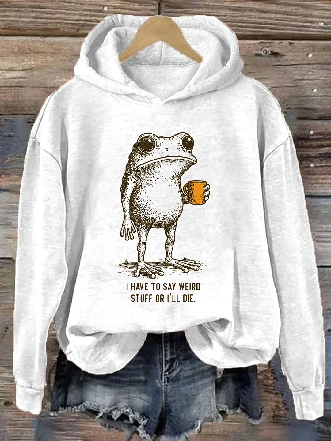 I Have To Say Weird Stuff Or I'll Die Frog Drinking Coffee Hoodie