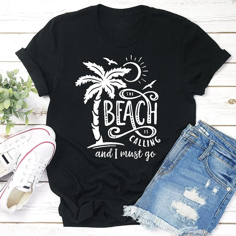 Beach is calling   T-shirt Tee - 01463-Annaletters