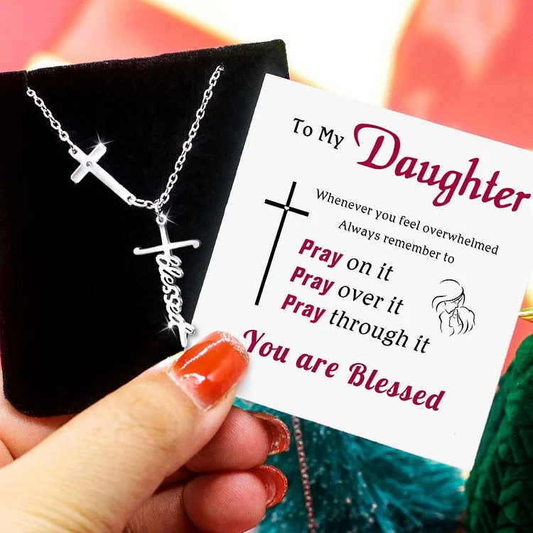 For Daughter - Blessed Cross Necklace