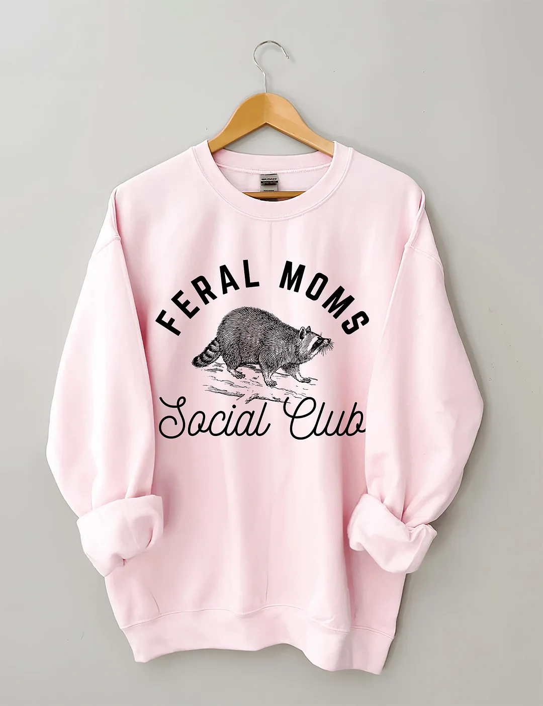 Feral Moms Social Club Sweatshirt