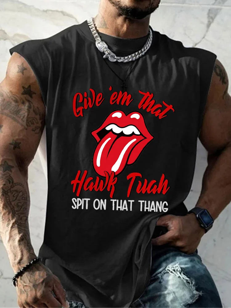 Men's Casual Give 'Em That Hawk Tuah Spit On That Thang Printed Vest