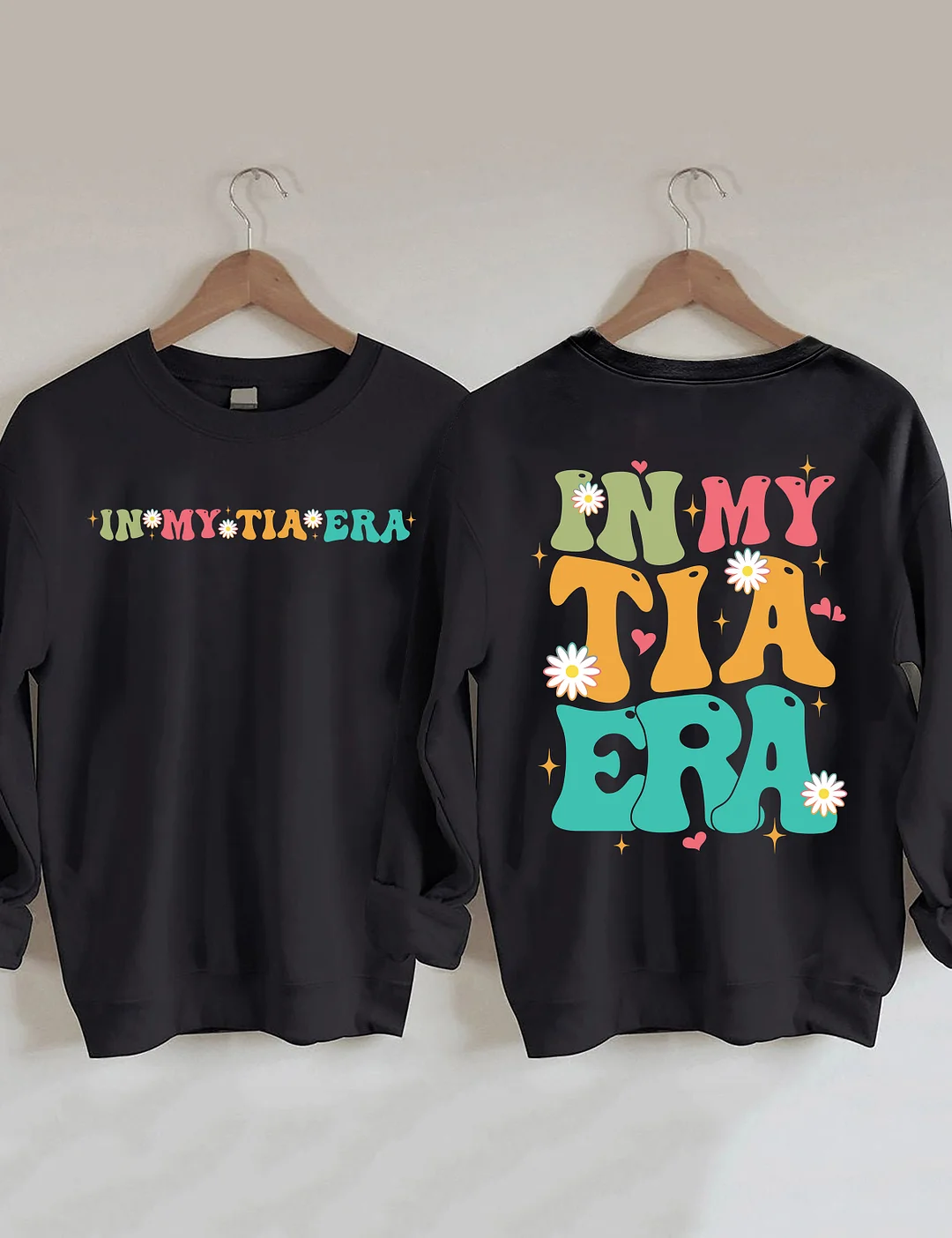 In My Tia Era Sweatshirt