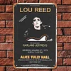 Lou Reed - Metal Tin Signs(8*12Inch/12*16Inch)
