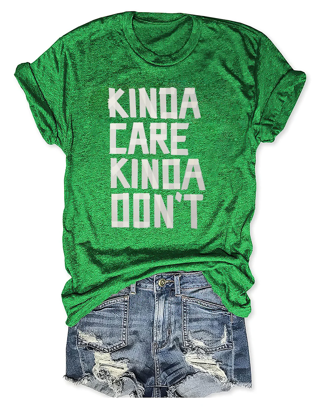 Kinda Care Kinda Don't T-shirt