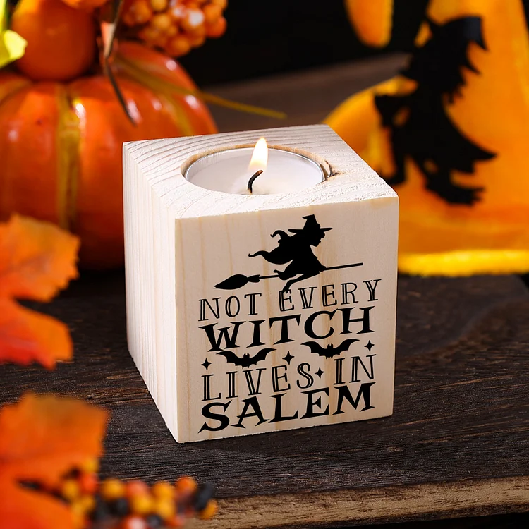 Halloween Wooden Candle Holder Block Candlesticks Halloween Decoration Gift for Family Friends - Not Every Witch Lives In Salem