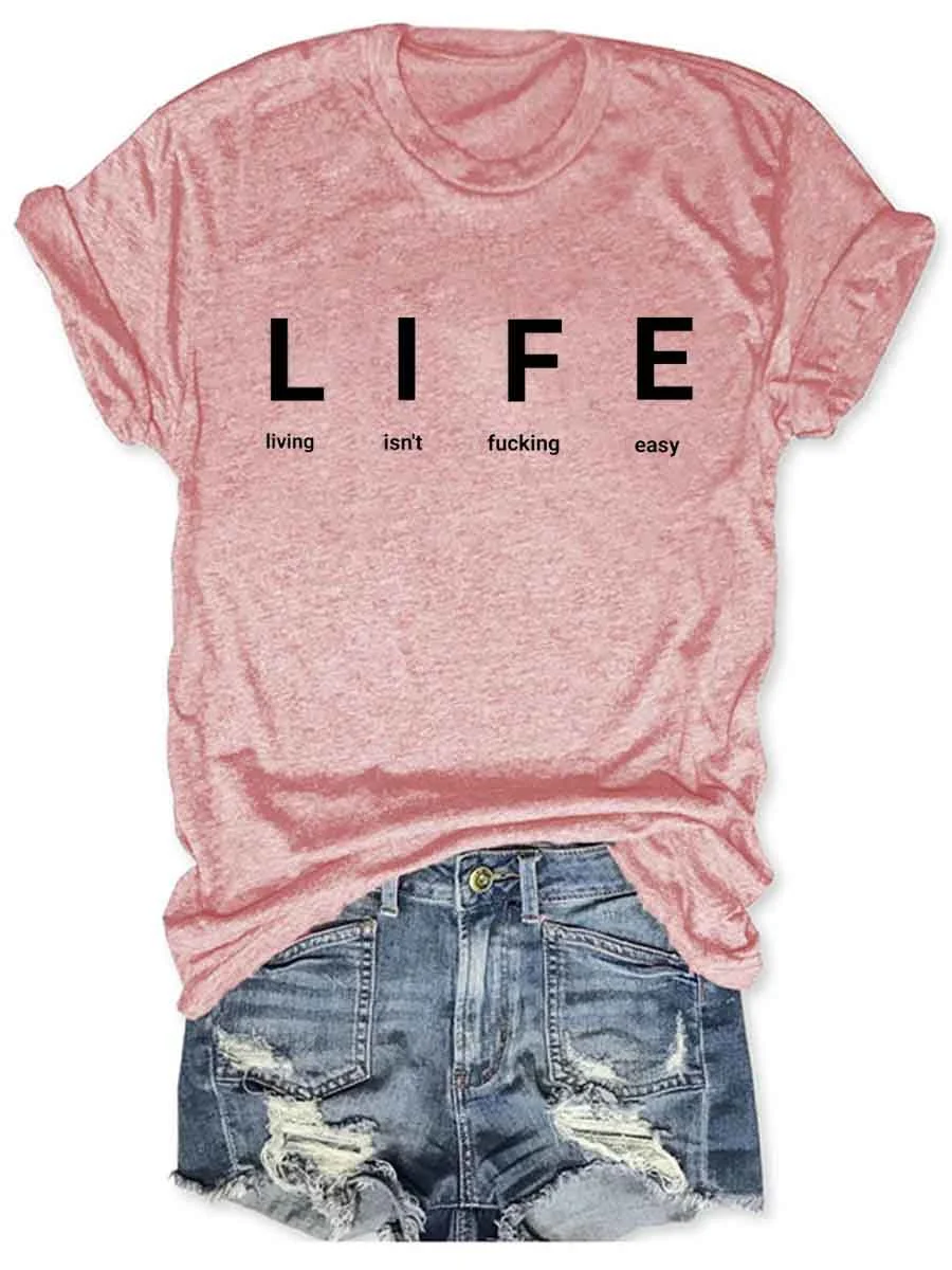 Life T-Shirt