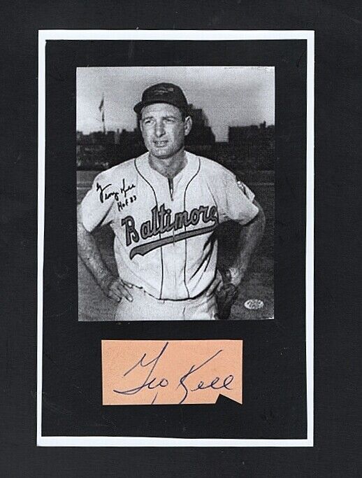 1957 GEORGE KELL-BALTIMORE ORIOLES AUTOGRAPHED CUT W/Photo Poster painting-(d.2009)-HOF