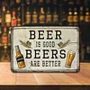 Beer is Good - Vintage Metal Signs - 20*30cm/30*40cm - Warning