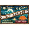 Camp Quitcherbitchen - Vintage Metal Signs - 20*30cm/30*40cm - Warning