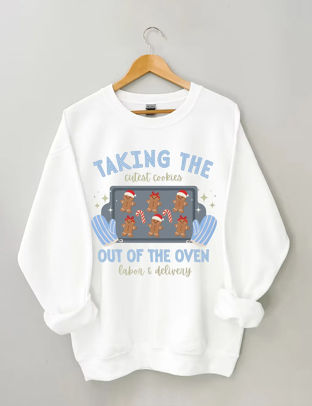 Taking The Out Of The Oven Christmas Cookies Sweatshirt