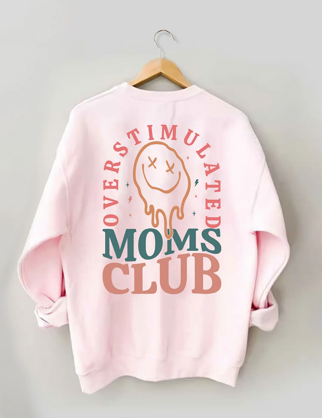 Overstimulated Moms Club Sweatshirt