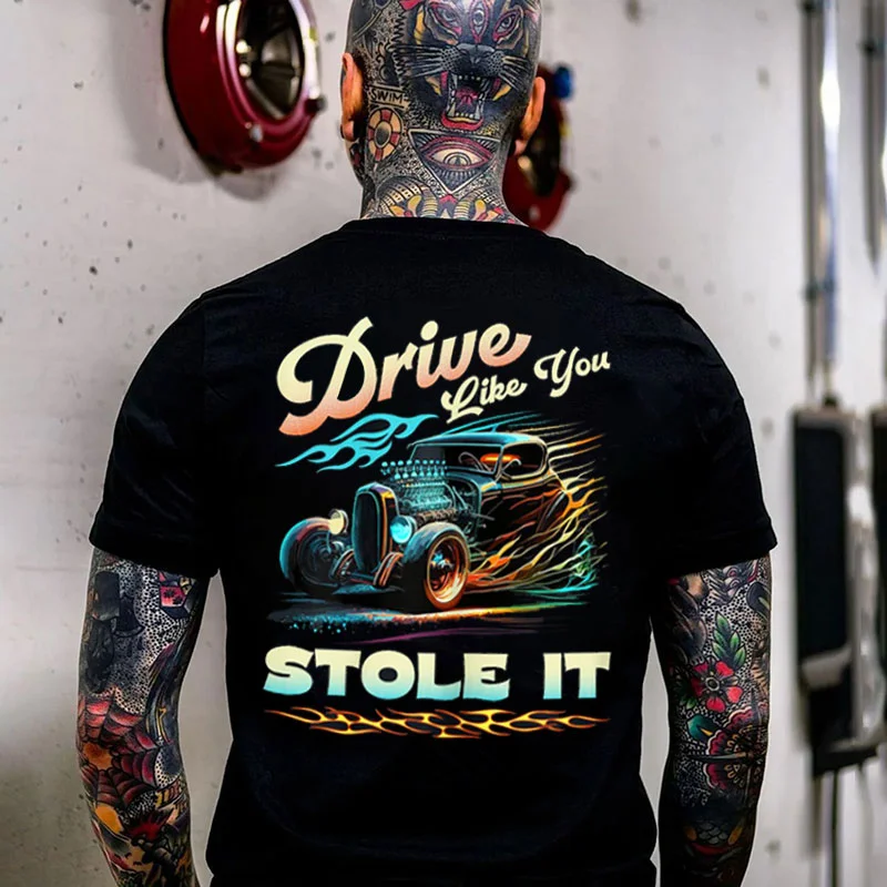DRIVE LIKE YOU STOLE IT Classic Car Print Men's T-shirt