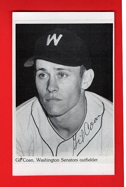 GIL COAN -WASHINGTON SENATORS VINTAGE AUTOGRAPHED Photo Poster painting-3.5 X 5.5-d.2020