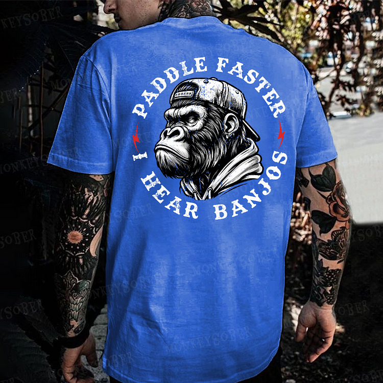 Paddle Faster I Hear Banjos Monkey T-shirt