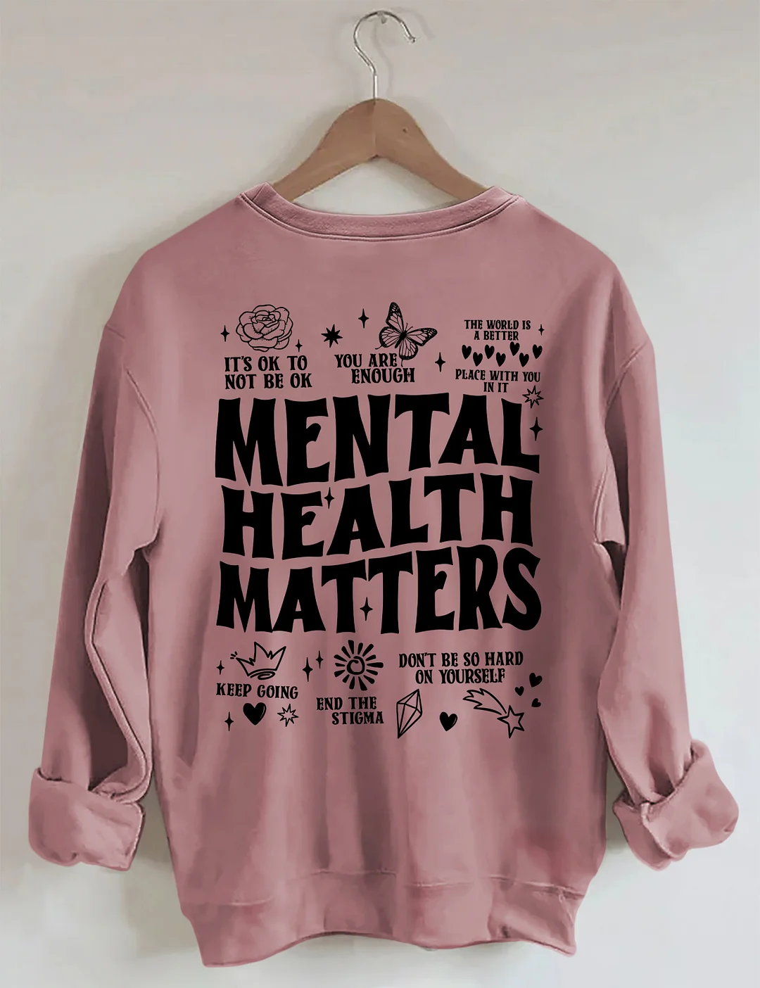 Mental Health Matters Sweatshirt