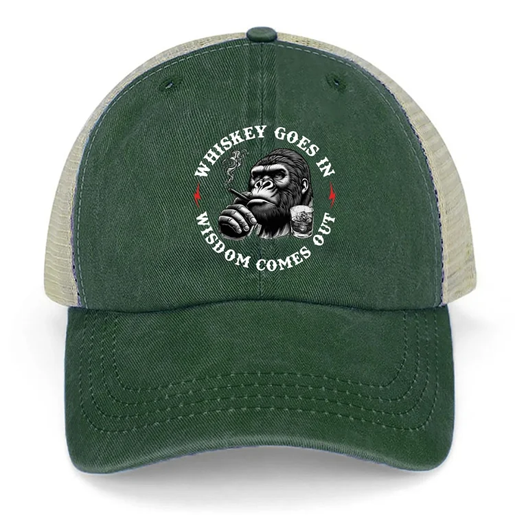Whiskey Goes In Wisdom Comes Out Trucker Caps