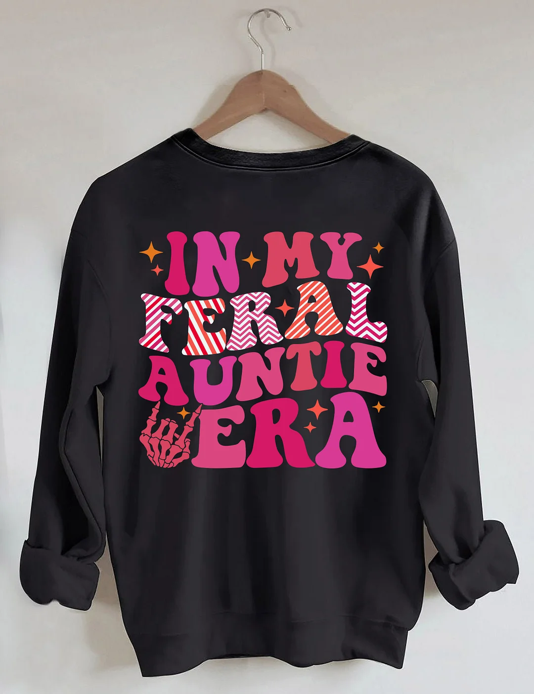 In My Feral Auntie Era Sweatshirt