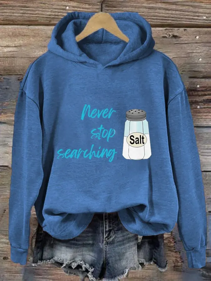 Women's Never Stop Searching Salt Print Hooded Sweatshirt