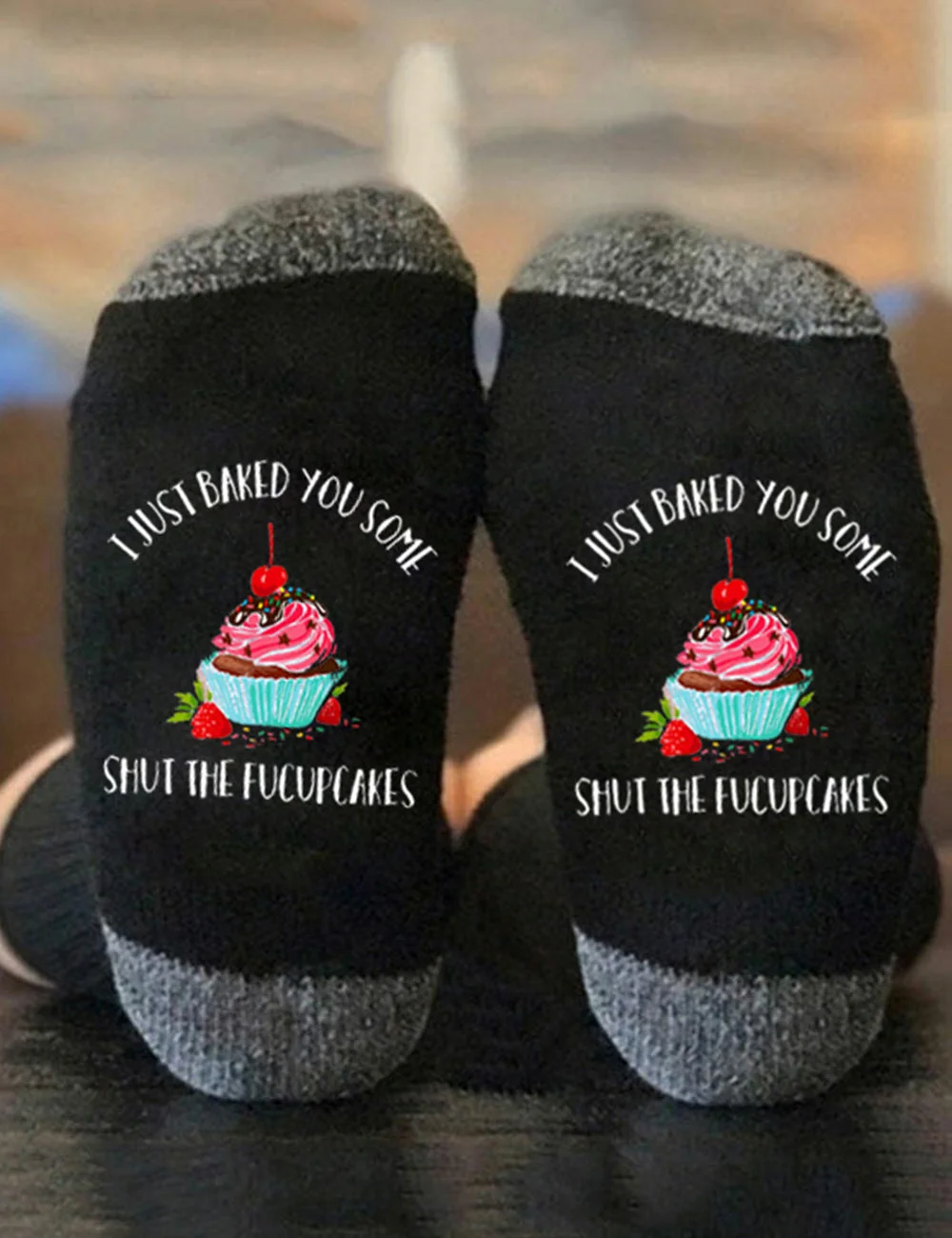 Lizzic I Just Baked You Some Shut The Fucupcakes Socks