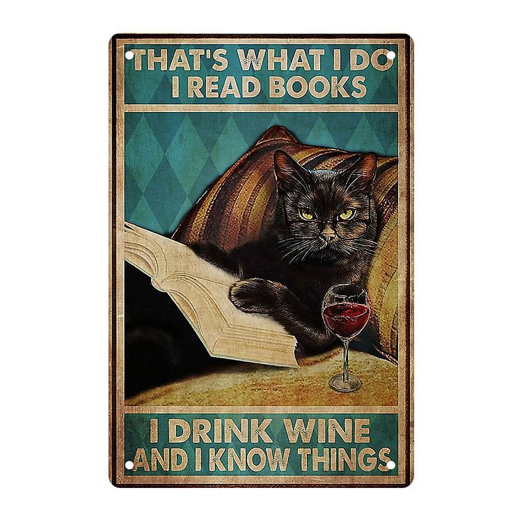 C'est ce que je fais Je lis des livres Je bois du vin et je sais des choses - Enseigne Vintage Métallique/Enseignes en bois - 20*30cm/30*40cm
