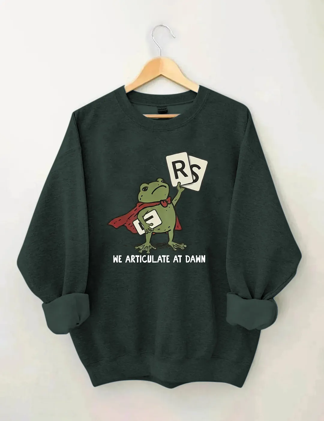 We Articulate At Dawn Sweatshirt