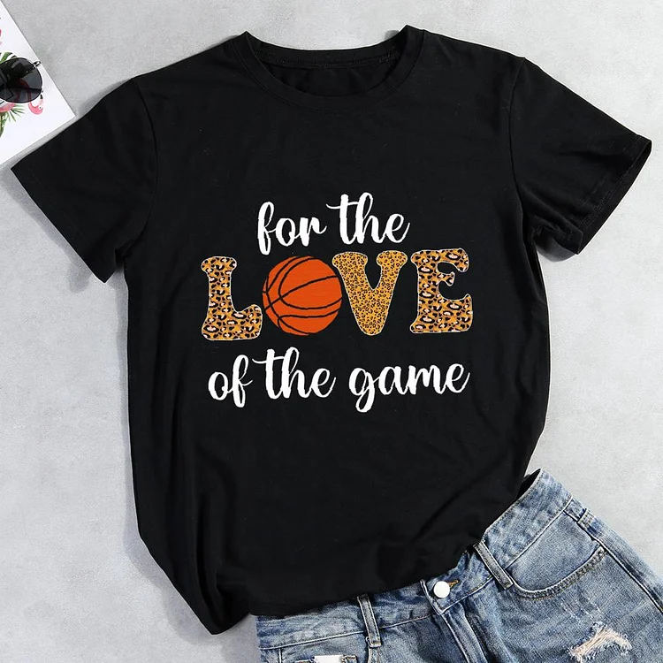 For The Love of the game Round Neck T-shirt-Annaletters