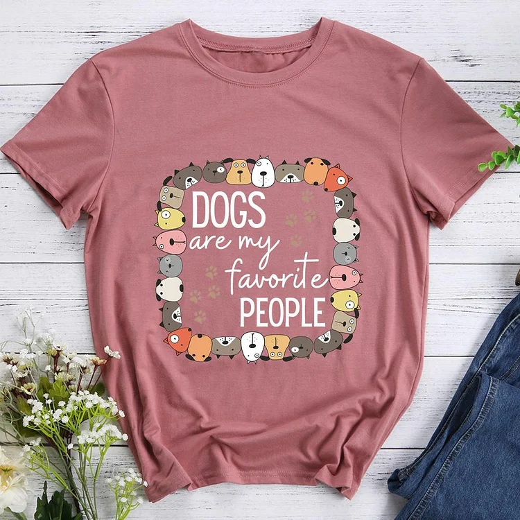 Dogs Are My Favorite People Pet Animal Lover T-shirt Tee -08325-CB