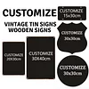 Customize Vintage Metal Tin Signs