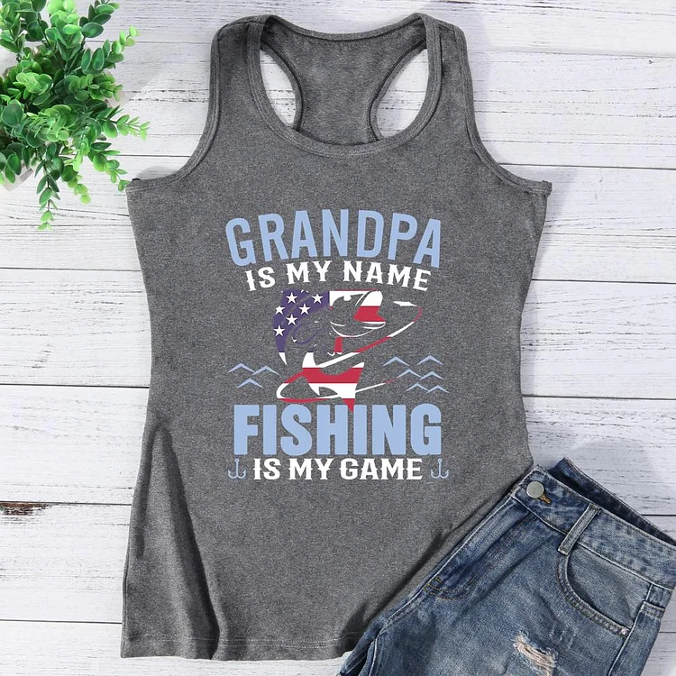 Grandpa Is My Name Fishing Is My Game Vest Top-Annaletters