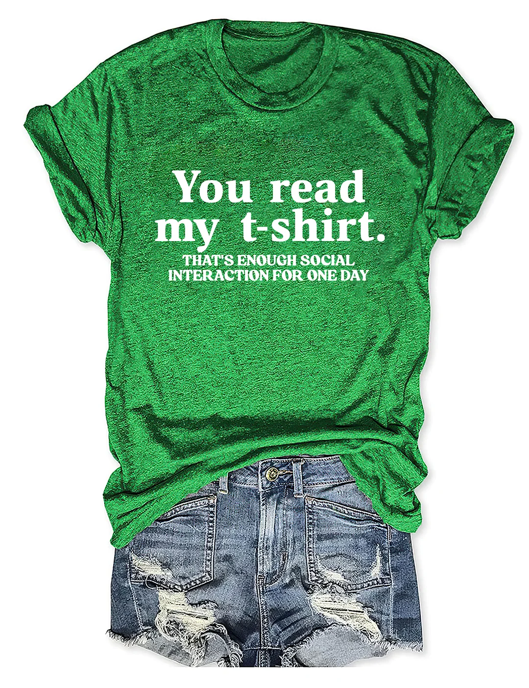 You Read My T-shirt