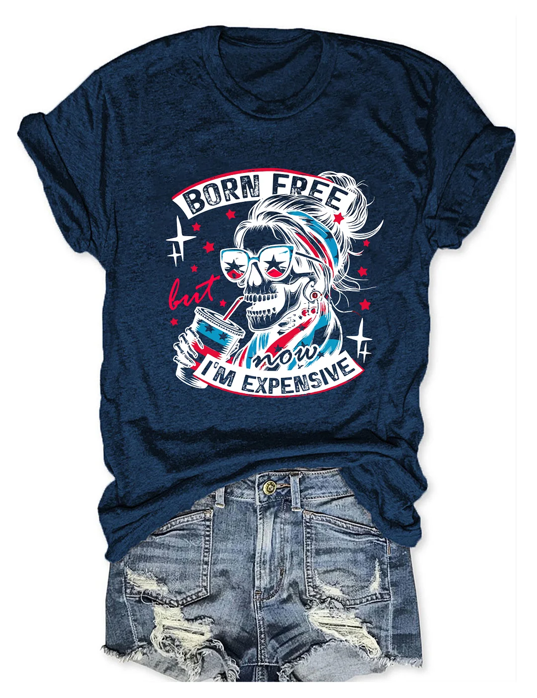 Born Free But Now I'm Expensive T-shirt