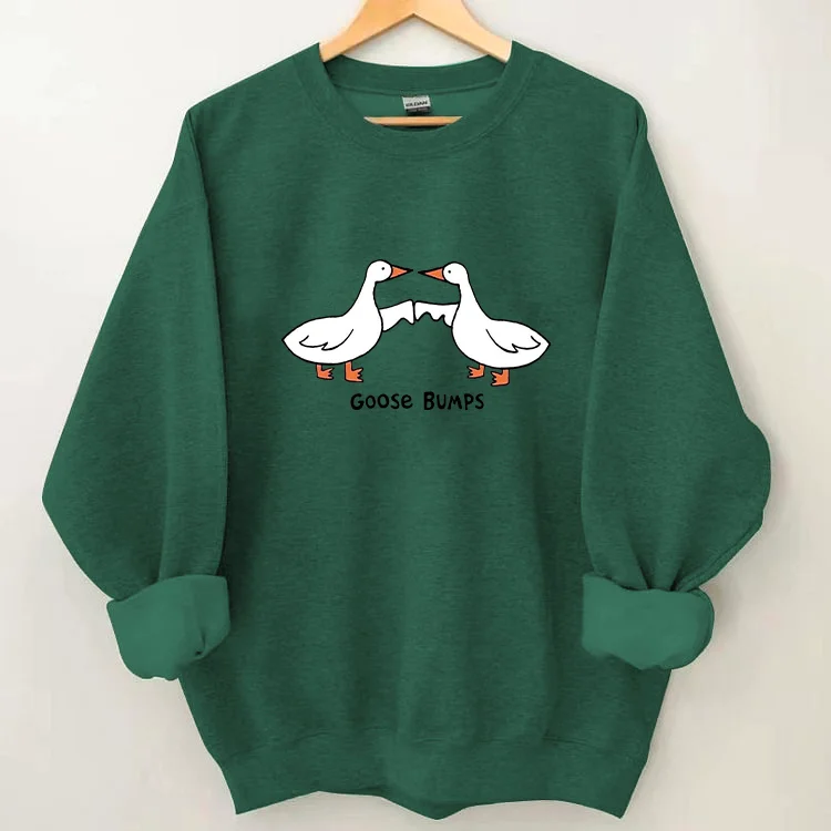 Silly Goose Bumps Sweatshirt socialshop