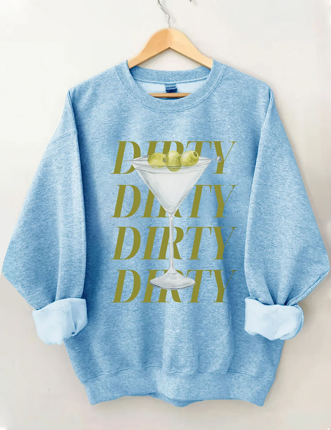 Dirty Martini Sweatshirt