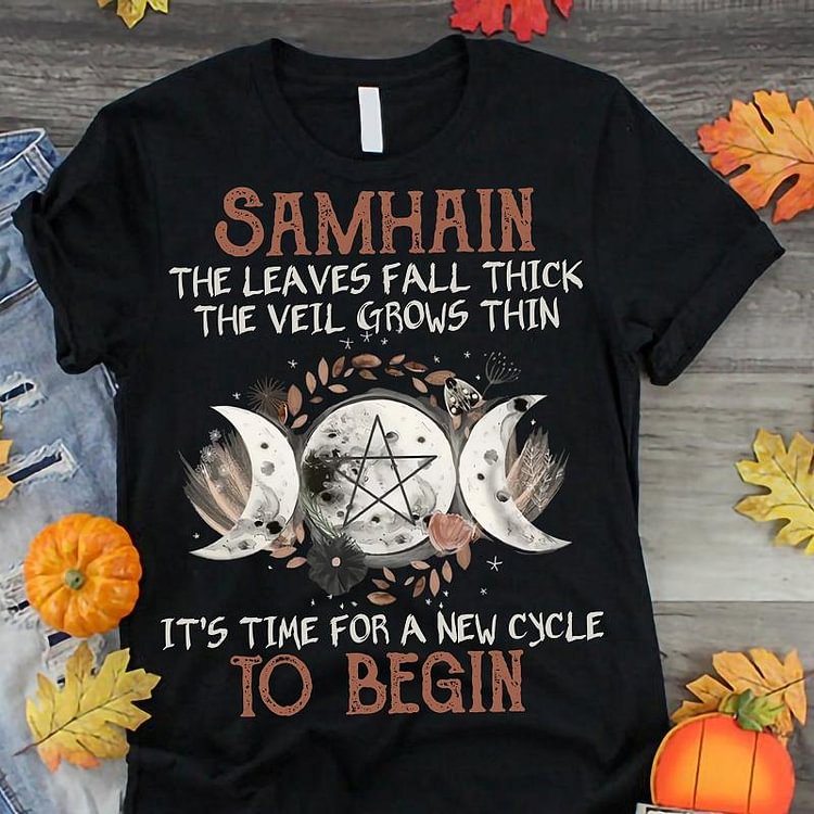 Samhain It's Time For A New Cycle To Begin Printed Halloween Witch Theme T-Shirt