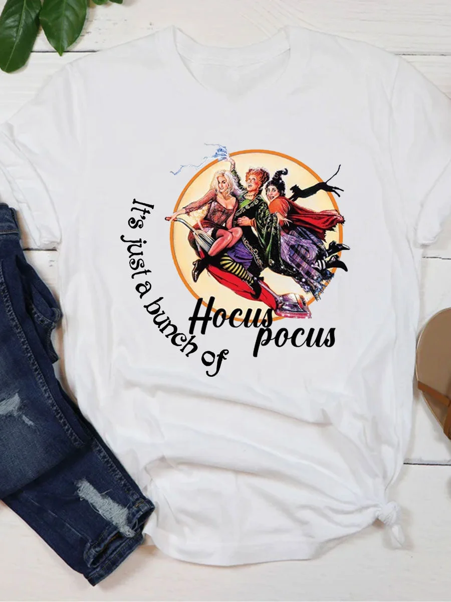 It's Just A Bunch Of Hocus Pocus T-shirt