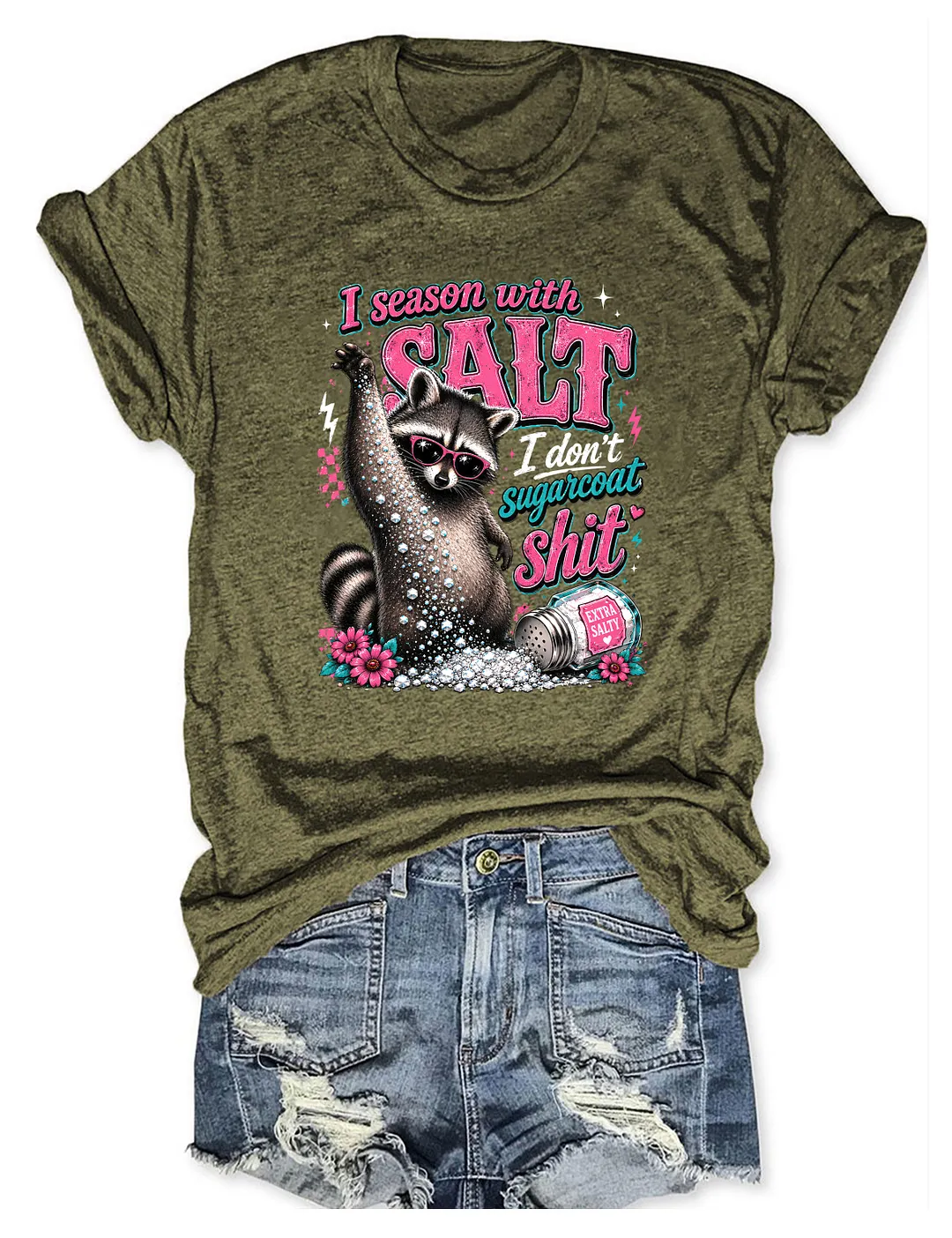 I Season With Salt I Don't Sugarcoat Shit T-shirt