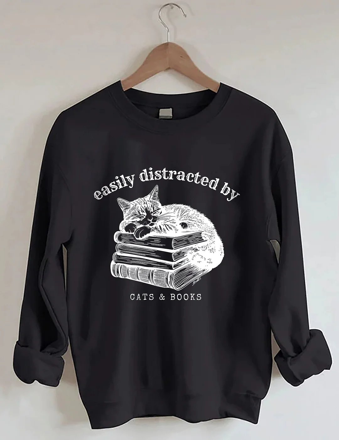 Easily Distracted By Cats And Books Sweatshirt