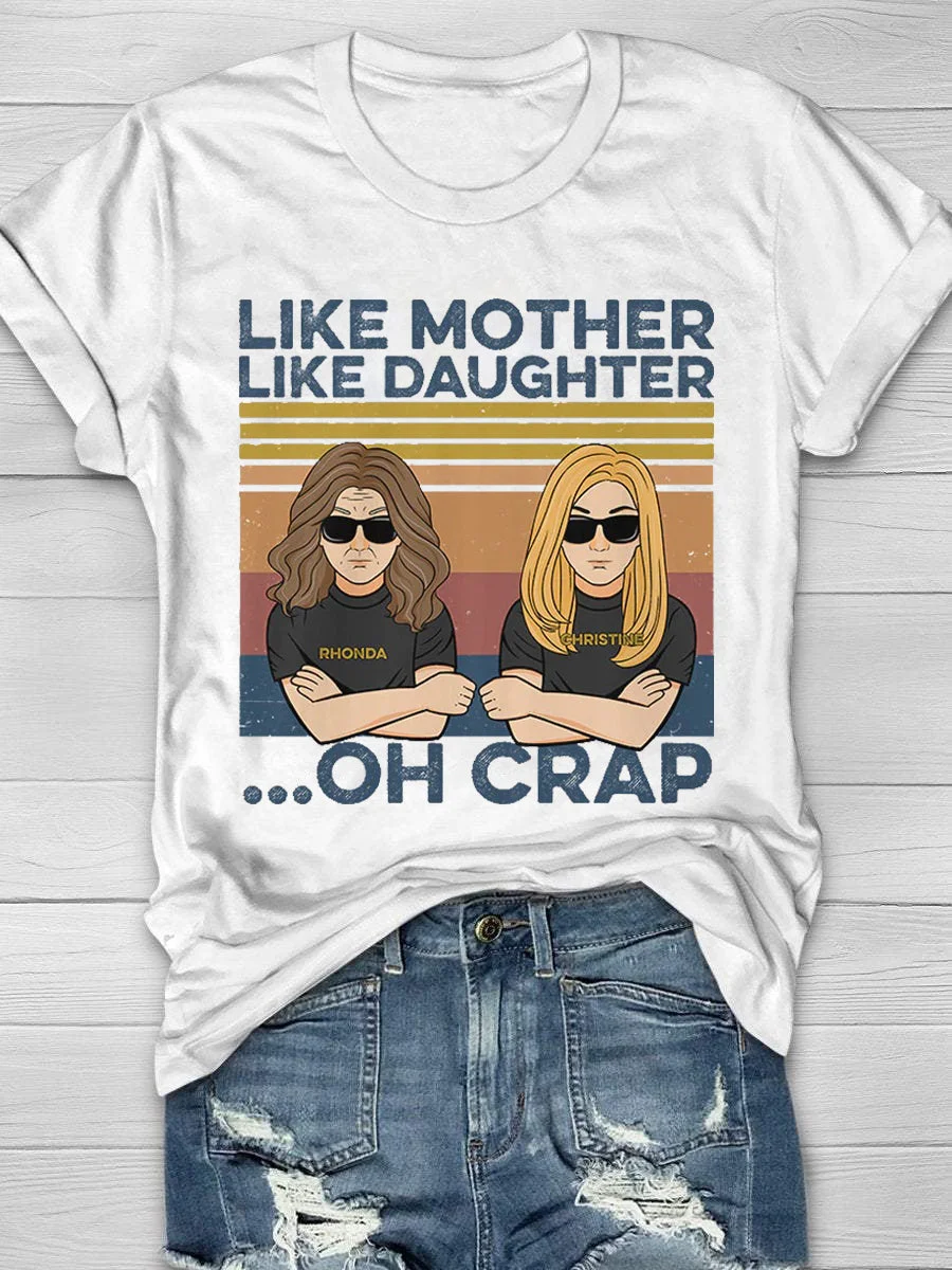 Like Mother Like Daughter Print Short Sleeve T-Shirt
