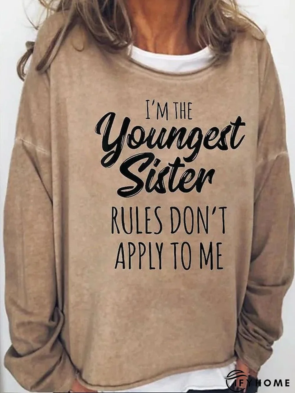 Women's I'm The Youngest But Rules Don't Apply to Me Funny Print Casual T-Shirt | IFYHOME