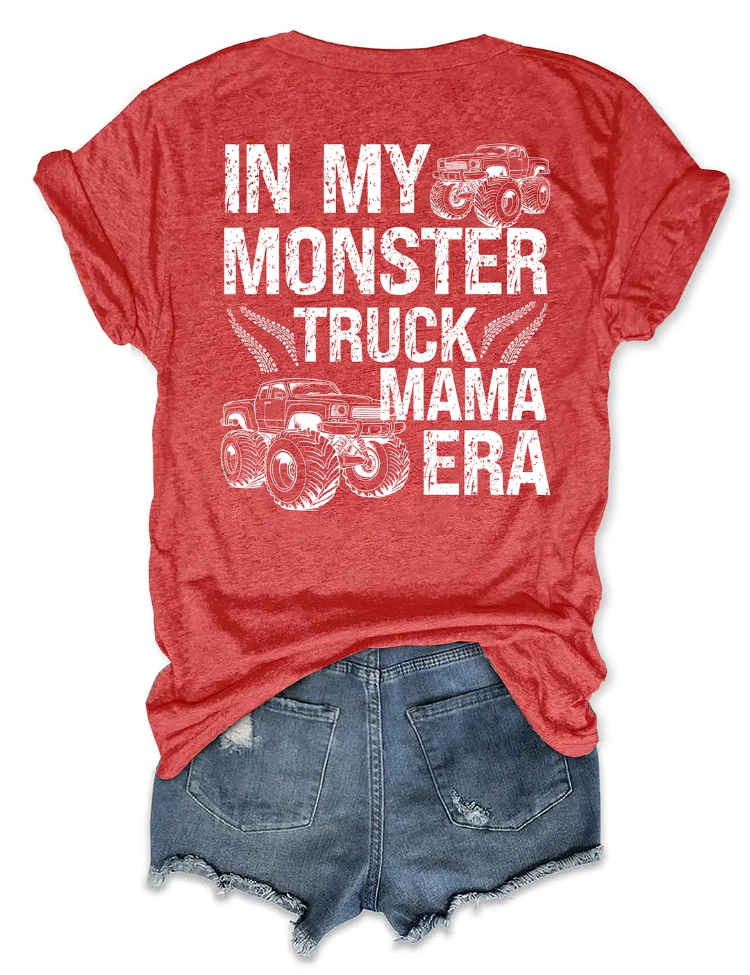 In My Monster Truck Mama Era T-shirt